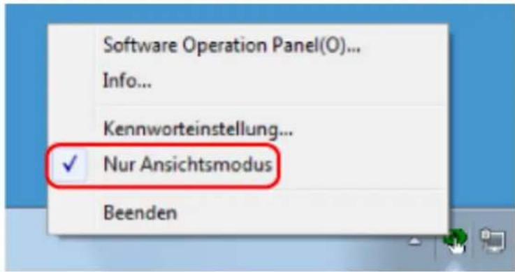 Software Operation Panel(O)... Info... Kennworteinstellung... ✓ Nur Ansichtsmodus Beenden