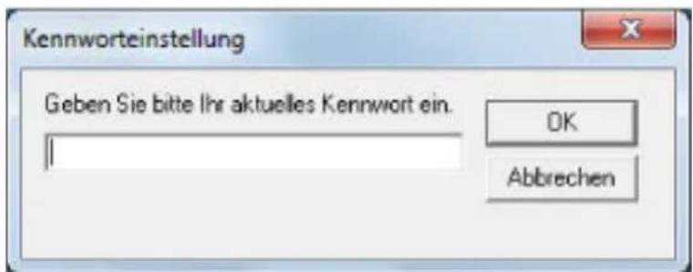 Kennworteinstellung Geben Sie bitte Ihr aktuelles Kennwort ein. OK Abbrechen