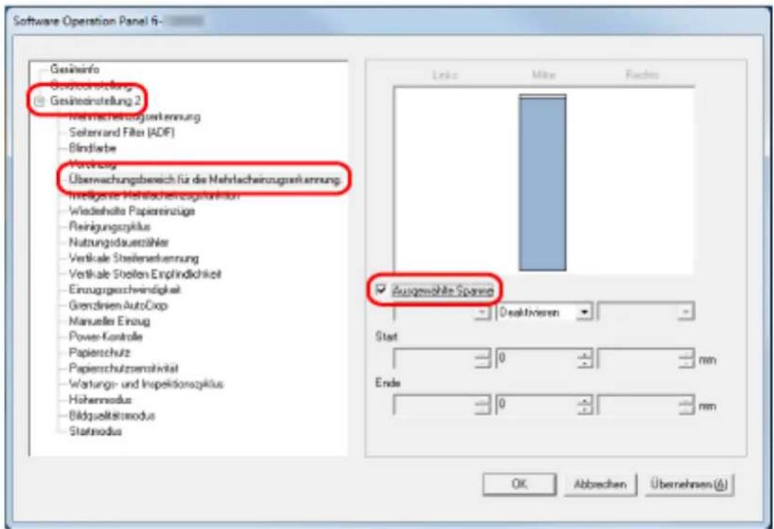 Software Operation Panel 6 Gesäteinfo Sachanochstellung Gesäteinstellung 2 Mehracheinzugsverkennung Seiterwand Filter (ADF) Blindlerbe Vorrück Überwachungsbereich für die Mehracheinzugsverkennung. Intelligente Mehracheinzugsverkennung Wiedeshalte Papereinzugs Steinigungszygklus Nutrungsduasschters Vertikale Steilenverkennung Vertikale Steilen Empfindlichkeit Einnugregeschwindigkeit Grenzlinien AutoCrop Manuelles Einzug Power-Kontrolle Papierschutz Papierschulzenaktivität Wartungs- und Inspektionszygklus Höhenmodus Bildqualitätsmodus Statmodus Ausgewählte Spann Start 0 mm Ende 0 mm OK Abbrachen Übernehrens (A)