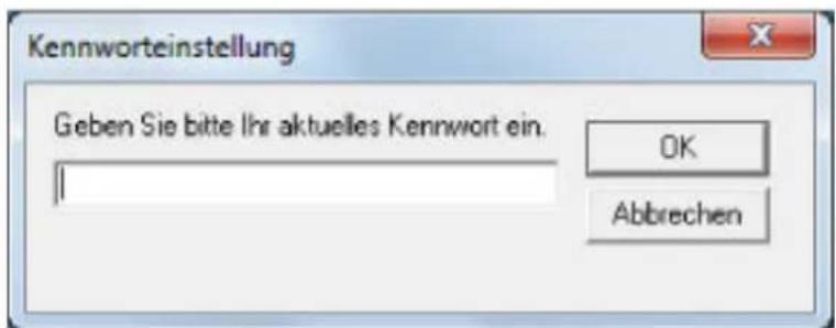 Kennworteinstellung Geben Sie bitte Ihr aktuelles Kennwort ein. OK Abbrechen