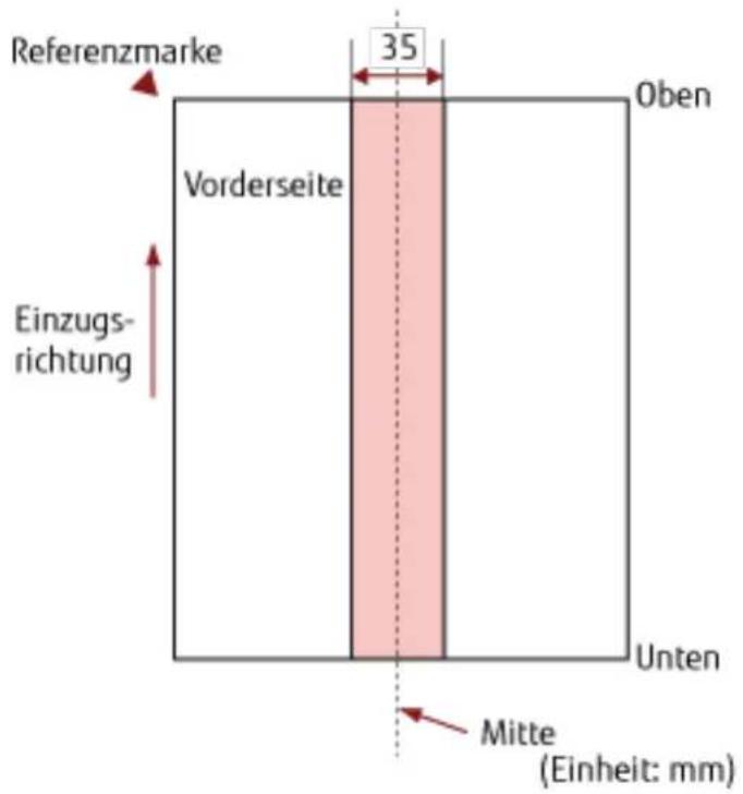 Referenzmarke 35 Oben Vorderseite Einzugs- richtung Unten Mitte (Einheit: mm)