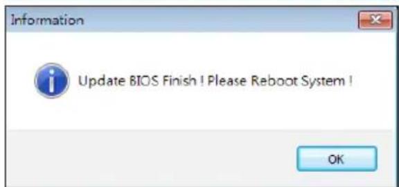 Information Update BIOS Finish! Please Reboot System! OK