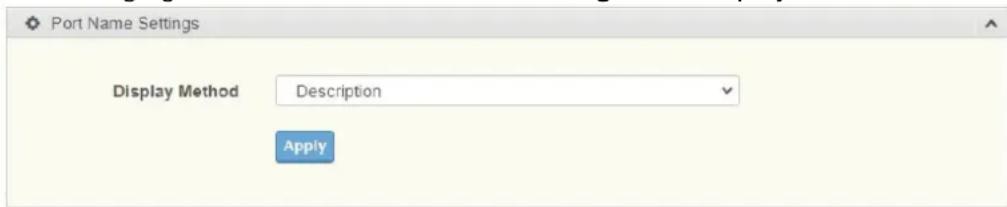 Port Name Settings Display Method Description Apply