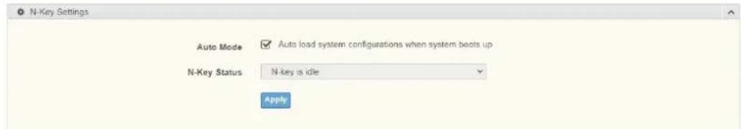 N-Key Settings Auto Mode ✓ Auto load system configurations when system boots up N-Key Status N-key is idle Apply