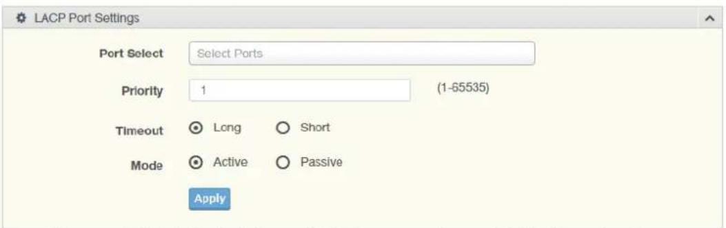 LACP Port Settings Port Select Select Ports Priority 1 (1-65535) Timeout Long Short Mode Active Passive Apply