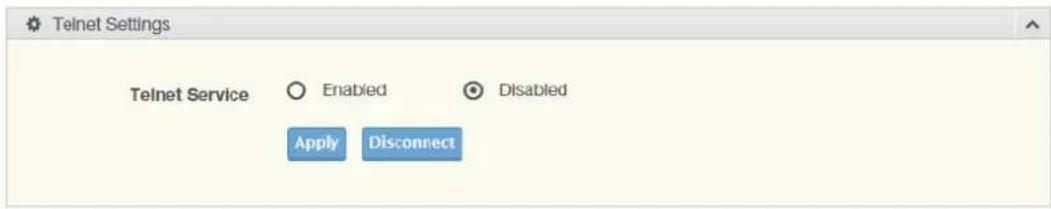 Telnet Settings Telnet Service ○ Enabled ○ Disabled Apply Disconnect