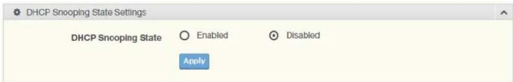 DHCP Snooping State Settings DHCP Snooping State ○ Enabled ○ Disabled Apply