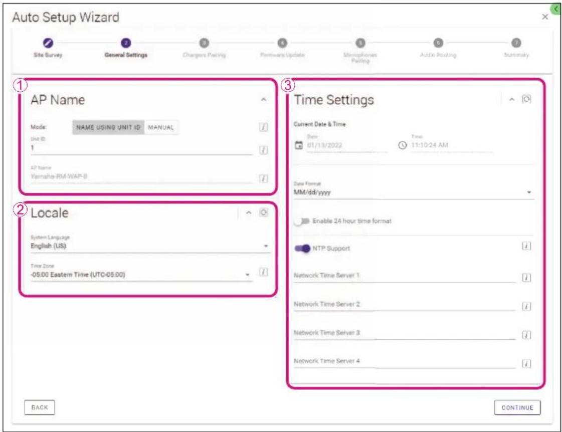 Auto Setup Wizard Site Survey General Settings Charges Pairing Password Update Microphones Pairing Audio Routing Summary ① AP Name Mode: NAME USING UNIT ID MANUAL Unit ID: 1 AP Name Yamaha-RM-WAP-8 ② Locale System Language English (US) Time Zone -05:00 Eastern Time (UTC-05:00) ③ Time Settings Current Date & Time Date: 01/13/2022 Time: 11:10:24 AM Data Format MM/dd/yyyy Enable 24 hour time format NTP Support Network Time Server 1 Network Time Server 2 Network Time Server 3 Network Time Server 4 i i i i i i BACK CONTINUE