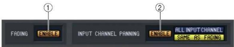 FADING ENABLE INPUT CHANNEL PANNING ENABLE ALL INPUT CHANNEL SAME AS FADING