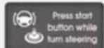 HYUNDAI Velostar (2012) - Press start button while turn steering - 1