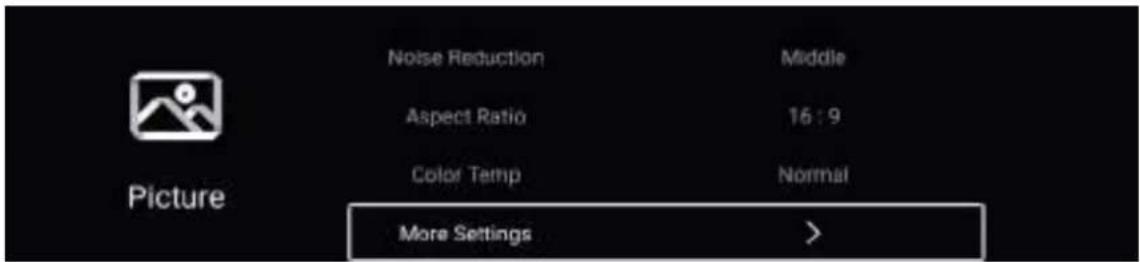 Noise Reduction Middle Aspect Ratio 16:9 Color Temp Normal More Settings >