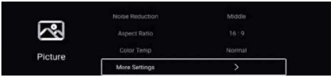 Noise Reduction Middle Aspect Ratio 16:9 Color Temp Normal More Settings >