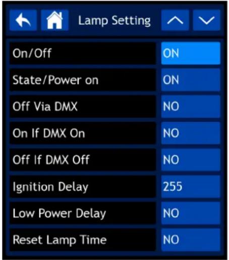 Lamp Setting On/Off ON State/Power on ON Off Via DMX NO On If DMX On NO Off If DMX Off NO Ignition Delay 255 Low Power Delay NO Reset Lamp Time NO