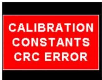 CALIBRATION CONSTANTS CRC ERROR