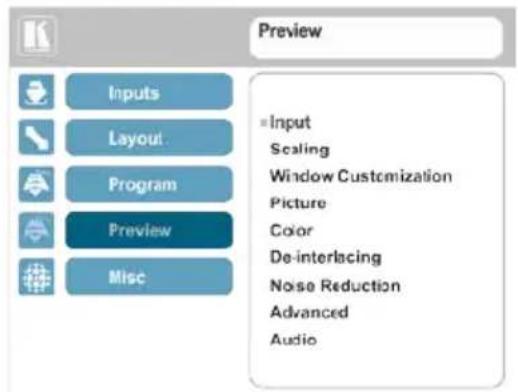 Preview Inputs Layout Program Preview Misc ■Input Scaling Window Customization Picture Color De-interlacing Noise Reduction Advanced Audio