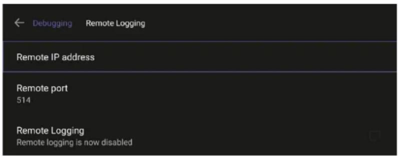 Debugging Remote Logging Remote IP address Remote port 514 Remote Logging Remote logging is now disabled