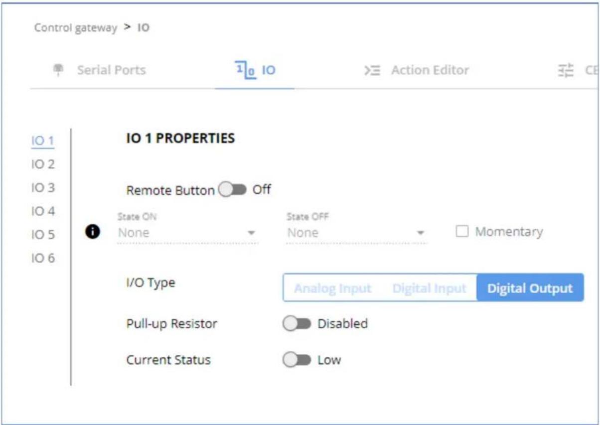 Control gateway > IO Serial Ports IO 1 IO 2 IO 3 IO 4 IO 5 IO 6 IO 1 PROPERTIES Remote Button Off State ON State OFF None None Momentary I/O Type Analog Input Digital Input Digital Output Pull-up Resistor Disabled Current Status Low