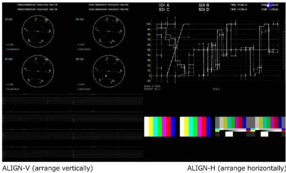 1000/1000/24 YOCH(HD) 100 H 1000/1000/24 YOCH(HD) 100 H STJ708 =1.000 COMPONENT STJ708 =1.000 COMPONENT STJ708 =1.000 COMPONENT SDI A SDI C SDI B SDI D TIME: 11:36:42 TIME: 11:35:42 TIME: 11:36:42 GAIN =1.000 SWEEP TH X1 YOCH ALIGN-V (arrange vertically) ALIGN-H (arrange horizontally)