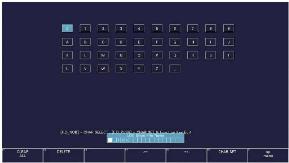 [F.D_NOB] = CHAR SELECT , [F.D_PUSH] = CHAR SET & Function Key Edit LOG Block File Name CLEAR ALL DELETE <= => CHAR SET up menu