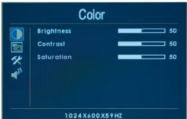 Color Brightness 50 Contrast 50 Saturation 50 1024X600X59HZ