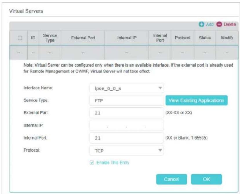 Virtual Servers ID Service Type External Port Internal IP Internal Port Protocol Status Modify -- -- -- -- -- -- -- Note: Virtual Server can be configured only when there is an available interface. If the external port is already used for Remote Management or CWMF, Virtual Server will not take effec…