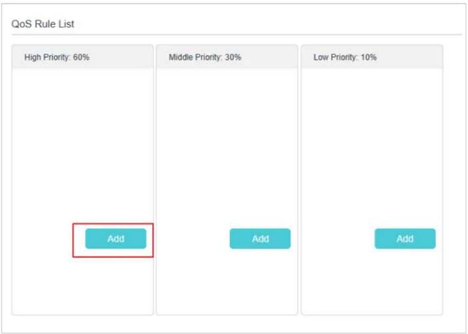 QoS Rule List High Priority: 60% Middle Priority: 30% Low Priority: 10% Add Add Add
