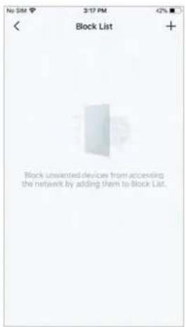 Block List Block unwanted devices from accessing the network by adding them to Block List.