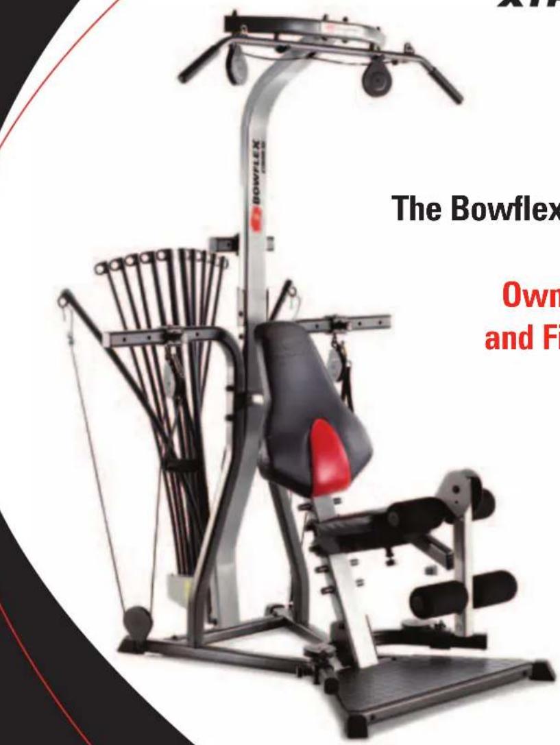 The Bowflex Own and Fi