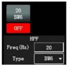 20 BW6 OFF HPF Freq (Hz) 20 Type BW6