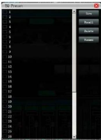 EQ Preset 1 2 3 4 5 6 7 8 9 10 11 12 13 14 15 16 17 18 19 20 21 22 23 24 25 26 Save Rename Delete Rename