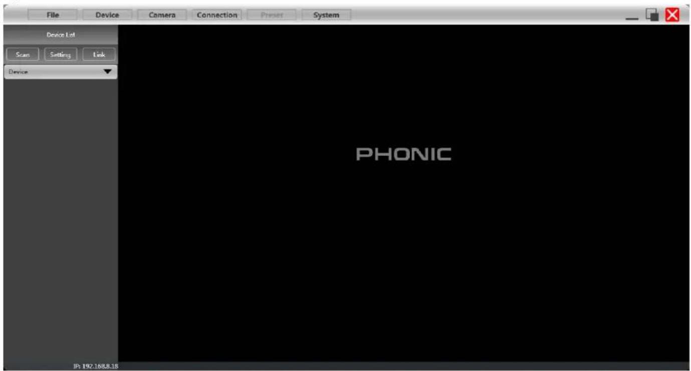 File Device Camera Connection Preset System Device List Scan Setting Link Device PHONIC IP: 192.168.8.18