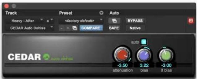 Track Preset Auto Heavy - After a BYPASS CEDAR Auto Dehiss COMPARE SAFE Native CEDAR Auto dehiss -3.50 3.22 -3.00 attenuation bias If bias