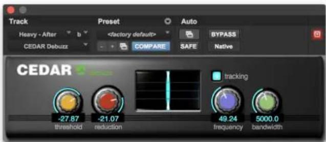 Track Heavy - After b CEDAR Debuzz COMPARE SAFE BYPASS Native Tracking -27.87 threshold reduction -21.07 49.24 frequency 5000.0 bandwidth