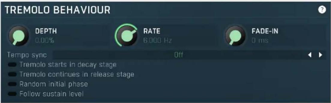 TREMOLO BEHAVIOUR DEPTH 0.00% RATE 6,000 Hz FADE-IN 0 ms Tempo sync Off Tremolo starts in decay stage Tremolo continues in release stage Random initial phase Follow sustain level
