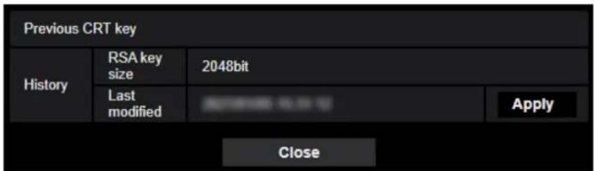 Previous CRT key History RSA key size 2048bit Last modified Apply Close