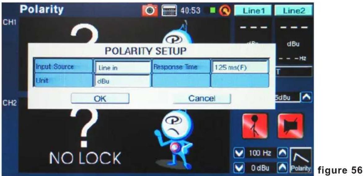 Polarity CH1 POLARITY SETUP Input Source Line in Response Time 125 ms(F) Unit dBu OK Cancel CH2 NO LOCK 100 Hz 0 dBu Polarity Figure 56