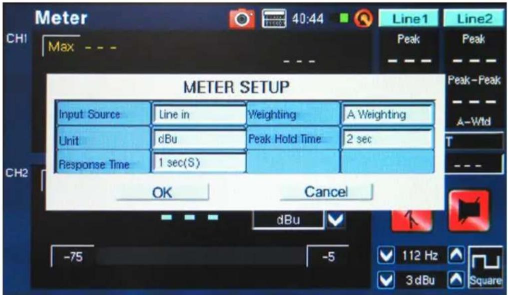 METER SETUP Input Source Line in Weighting A Weighting Unit dBu Peak Hold Time 2 sec Response Time 1 sec(S) OK Cancel CH1 Max 40:44 Line1 Line2 Peak Peak A-Wtd T -75 -5 112 Hz 3 dBu Square