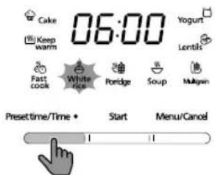 Cake Keep warm 06:00 Yogurt Lentils Fast cook White rice Fridge Soup Muguen Presettime/Time • Start Menu/Cancel