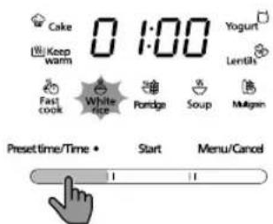 Cake Keep warm 0 1:00 Yogurt Lentils Fast cook White rice Pondge Soup Mugan Preset time/Time • Start Menu/Cancel