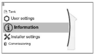 8 Tank User settings Information Installer settings Commissioning