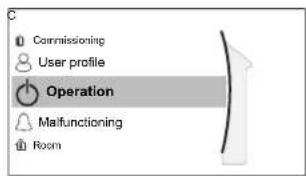 Commissioning User profile Operation Malfunctioning Room
