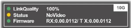 LinkQuality 100% Status NoVideo Firmware RX:0.00.0112/ TX:0.00.0112