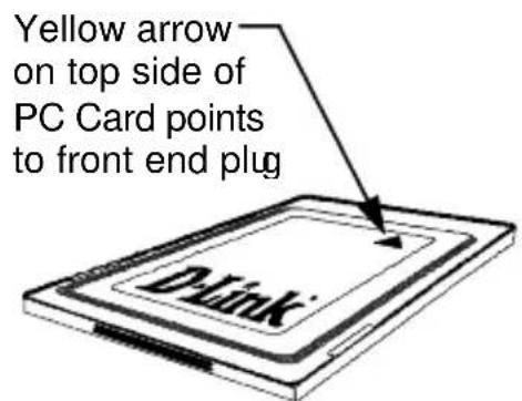 Yellow arrow on top side of PC Card points to front end plug DLink