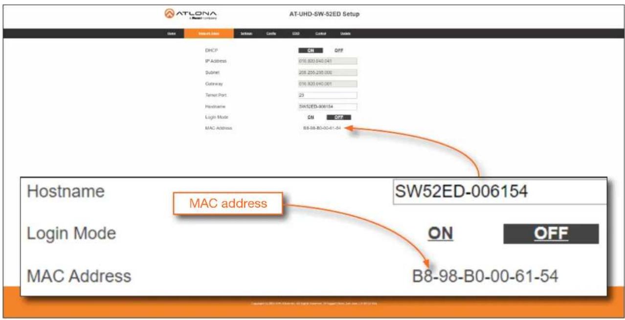 AT-LONA AT-UHD-SW-52ED Setup Name Network Address SetNote Centre USB Control Units DHCP IP Address Subnet Gateway Terminal Port Hostname Login Mode MAC Address ON OFF 016.020.040.041 208.255.295.000 016.020.040.001 23 SW52ED-006154 ON OFF B8-98-B0-00-61-54 Hostname Login Mode MAC Address SW52ED-006154 ON OFF B8-98-B0-00-61-54