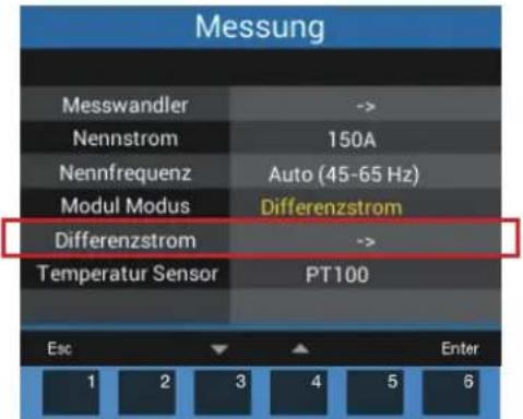 Messung Messwandler -> Nennstrom 150A Nennfrequenz Auto (45-65 Hz) Modul Modus Differenzstrom Differenzstrom -> Temperatur Sensor PT100 Esc Enter 1 2 3 4 5 6