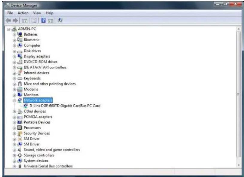 Device Manager File Action View Help ADMIN-PC Batteries Biometric Computer Disk drives Display adapters DVD/CD-ROM drives IDE ATA/ATAPI controllers Infrared devices Keyboards Mice and other pointing devices Modems Monitors Network adapters D-Link DGE-660TD Gigabit CardBus PC Card Other devices PCMCIA adapters Portable Devices Processors Security Devices SM Driver SM Driver Sound, video and game controllers Storage controllers System devices Universal Serial Bus controllers