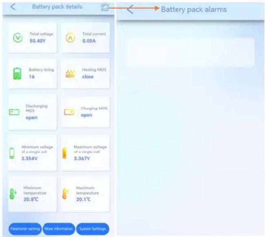 Battery pack details Total voltage 50.40V Total current 0.00A Battery r/ring 16 Heating MOS close Discharging MOS open Charging MOS open Minimum voltage of a single cell 3.354V Maximum voltage of a single cell 3.367V Minimum temperature 20.8℃ Maximum temperature 20.1℃ Battery pack alarms Perimeter setting More information System Settings