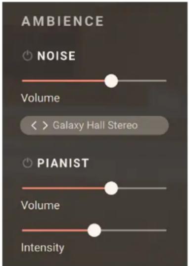 AMBIENCE NOISE Volume < > Galaxy Hall Stereo PIANIST Volume Intensity