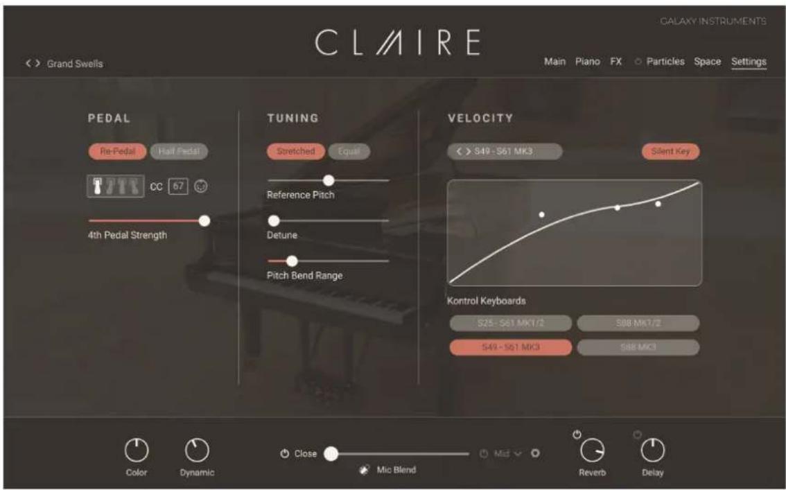 CL AIRE CEL AIRE INSTRUMENTS Grand Swells Main Piano FX Particles Space Settings PEDAL Re-Pedal Half Pedal CC 67 4th Pedal Strength TUNING Stretched Equal Reference Pitch Detune Pitch Bend Range VELOCITY < > S49 - S61 MK3 Silent Key Kontrol Keyboards S25 - S61 MK1/2 S88 MK1/2 S49 - S61 MK3 S88 MK3 Color Dynamic Close Mic Blend Reverb Delay