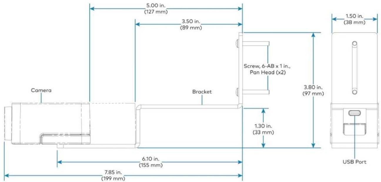 5.00 in. (127 mm) 3.50 in. (89 mm) Camera Bracket Screw, 6-AB x 1 in., Pan Head (x2) 1.50 in. (38 mm) 3.80 in. (97 mm) 1.30 in. (33 mm) 6.10 in. (155 mm) USB Port 7.85 in. (199 mm)